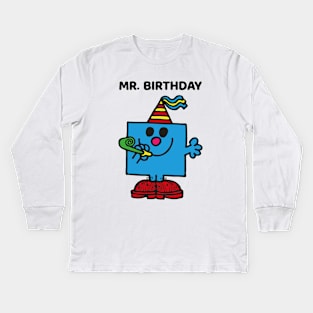 MR. BIRTHDAY Kids Long Sleeve T-Shirt